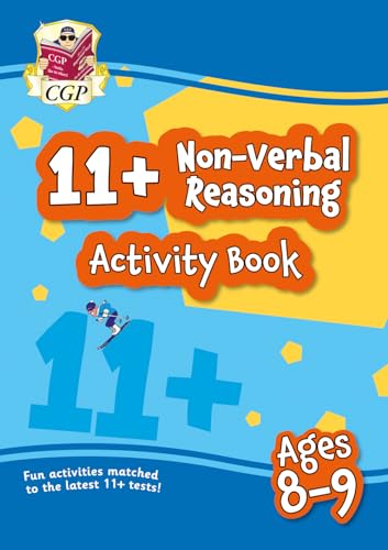 11+ Activity Book: Non-Verbal Reasoning - Ages 8-9 (CGP 11+ Ages 8-9)